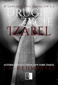 Promocja Drugie życie Izabel