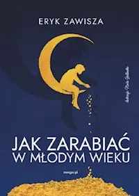 Niska cena Jak zarabiać w młodym wieku