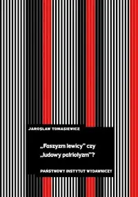 „Faszyzm lewicy” czy „ludowy patriotyzm”? Bezpieczna płatność