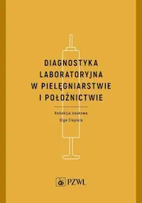 Okazja Diagnostyka laboratoryjna w pielęgniarstwie i położnictwie
