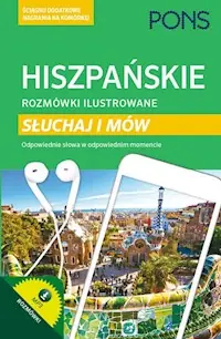 Cena promocyjna Hiszpańskie rozmówki ilustrowane Słuchaj i mów