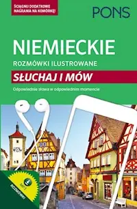 Niemieckie rozmówki ilustrowane Słuchaj i mów Nowy
