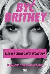 Bezpieczne zakupy Być Britney. Blaski i cienie życia ikony pop