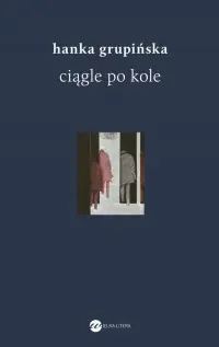 Kup teraz Ciągle po kole. Rozmowy z żołnierzami getta warszawskiego
