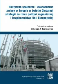 Polityczno-społeczne i ekonomiczne zmiany w Europie w świetle Globalnej strategii Ograniczona ilość