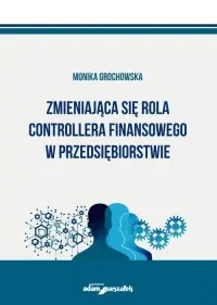 Zmieniająca się rola controllera finansowego w przedsiębiorstwie Taniej