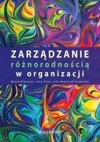Zarządzanie różnorodnością w organizacji Kup teraz