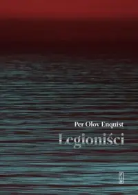 Legioniści Ostatnie sztuki