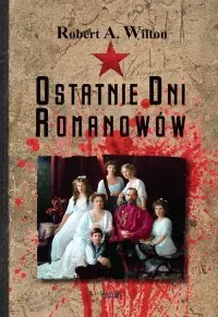 Zamów teraz Ostatnie dni Romanowów