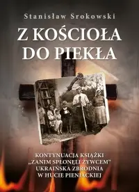 Z kościoła do piekła. Kontynuacja książki Kup online