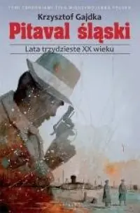 Wybór klientów Pitaval śląski. Lata trzydzieste XX wieku