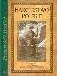 Harcerstwo Polskie. Seria: Przywrócić Pamięć Tani