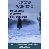 Promocja Kryzys w śniegu. Kampania zimowa 1806-1807