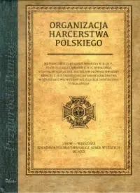 Nowy Organizacja harcerstwa polskiego. Seria: Przywrócić Pamięć