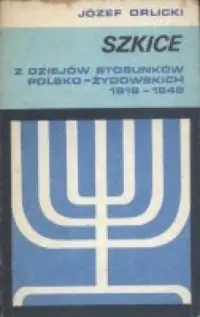 Rabat Z dziejów stosunków polsko-żydowskich 1918-1949