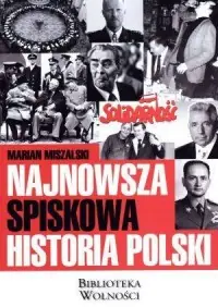Ostatnie sztuki Najnowsza spiskowa historia Polski
