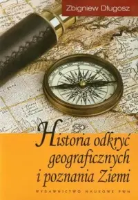 Tylko do końca tygodnia Historia odkryć geograficznych i poznania Ziemi