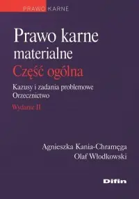 Prawo karne materialne. Część ogólna. Kazusy i zadania problemowe. Orzecznictwo Premium