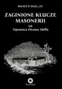 Zaginione klucze masonerii Łatwy zwrot