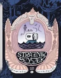 Bezpieczne zakupy Strażnik szyszek. Opowieści z archipelagu. Tom 1