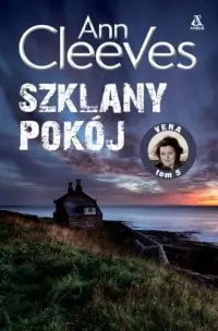 Szklany pokój. Vera. Tom 5 Ostatnia szansa