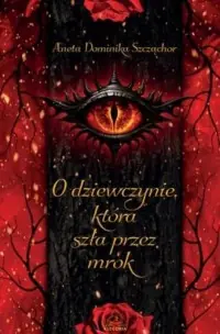 O dziewczynie, która szła przez mrok Oferta