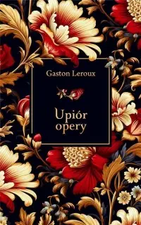Upiór opery Nie przegap