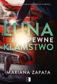 Luna i pewne kłamstwo Darmowa dostawa