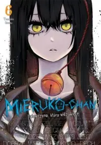 Promocja Mieruko-chan. Dziewczyna, która widzi więcej. Tom 6