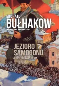 Jezioro samogonu. i inne opowiadania Oferta czasowa