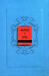 Sprawdź teraz Napisz i spal