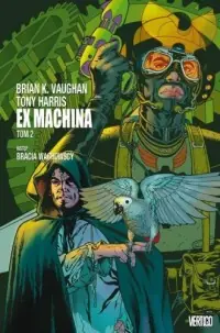 Ex Machina. Tom 2 Bestseller
