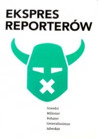 Ostatnie sztuki Ekspres reporterów