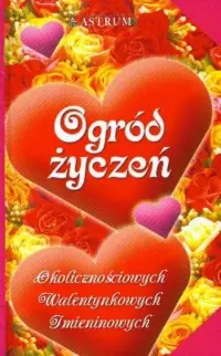 Ogród życzeń okolicznościowych, walentynkowych imieninowych Promocja