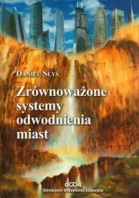 Zrównoważone systemy odwodnienia miast Super okazja