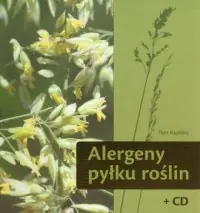 Popularny Alergeny pyłku roślin (+ CD)