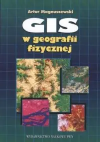 Hit sprzedaży GIS w geografii fizycznej