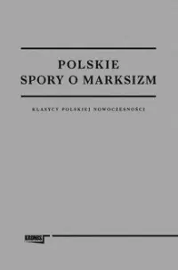 Taniej Polskie spory o marksizm
