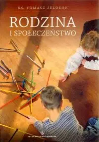 Rodzina i społeczeństwo Ograniczona ilość