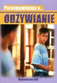 Porozmawiajmy o... Odżywianie Zniżka