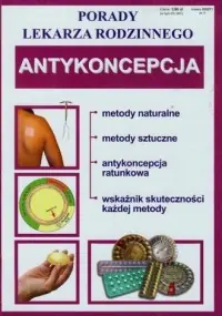Hit cenowy Antykoncepcja. Seria: Porady Lekarza Rodzinnego