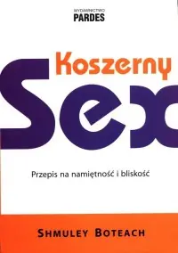 Koszerny sex. Przepis na namiętność i bliskość Najlepsza cena