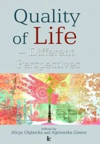 Najlepsza cena Quality of Life. Different Perspectives