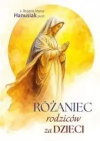 Dodaj do koszyka Różaniec rodziców za dzieci