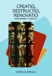 Ostatnia szansa Creatio, destructio, renovatio. Znaki harmonii