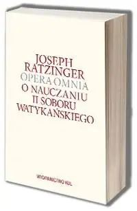 Super okazja Opera Omnia. Tom VII/1. O nauczaniu II Soboru Watykańskiego
