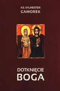 Dotknięcie Boga Bestseller