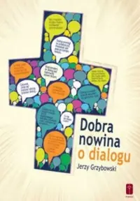 Oferta limitowana Dobra nowina o dialogu