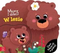Taniej Mamy i dzieci w lesie. Dwie książeczki w jednej