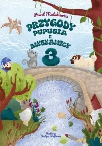 Ostatnie sztuki Przygody Pupusia i Błyskawicy 3